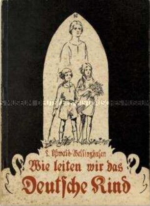 Nationalsozialistische Schrift über die Kindererziehung