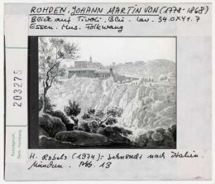 Johann Martin von Rohden: Blick auf Tivoli. Essen, Museum Folkwang