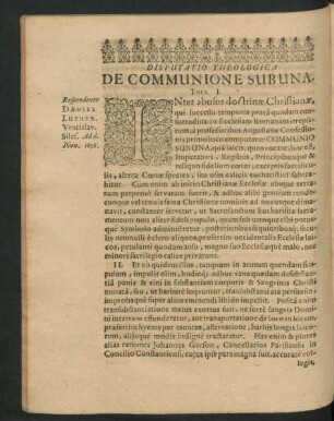 Disputatio Theologica De Communione Subuna. Respondente Daniel Luther.