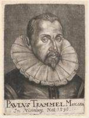 Paulus Trammel (= Tramel), Handelsmann in Nürnberg; geb. 1596