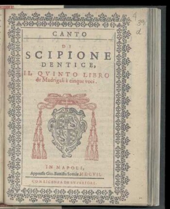 Scipione Dentice: Il quinto libro de madrigali a cinque voci. Canto