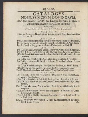 Catalogus Nobilissimorum Dominorum, in Academiam Casareo-Leopoldinam Naturae Curiosorum ab Anno MDCXCIII.