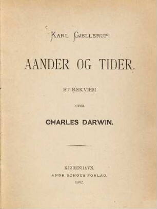 Aander og Tider : Et Rekviem over Charles Darwin