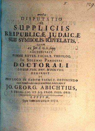 Disp. de suppliciis reipublicae Judaicae sub symbolis revelatis