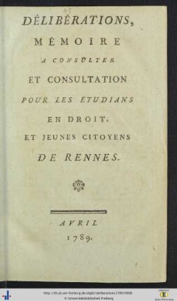 Délibérations, Mémoire A Consulter Et Consultation Pour Les Etudians En Droit, Et Jeunes Citoyens De Rennes