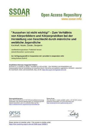 "Aussehen ist nicht wichtig!" - Zum Verhältnis von Körperbildern und Körperpraktiken bei der Herstellung von Geschlecht durch männliche und weibliche Jugendliche