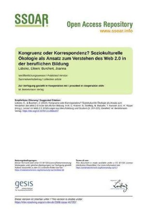 Kongruenz oder Korrespondenz? Soziokulturelle Ökologie als Ansatz zum Verstehen des Web 2.0 in der beruflichen Bildung