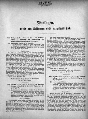 Anlage: ad No.60. (841-846.), Vorlagen, welche den Zeitungen nicht mitgeteilt sind
