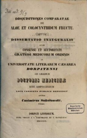 Disquisitiones comparatae de aloe et colocynthidum fructu : (Diss. inaug.)