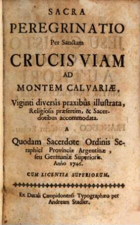 Sacra Peregrinatio Per Sanctam Crucis Viam Ad Montem Calvariae