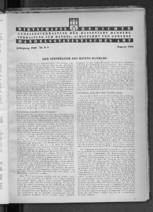 Handelsstatistisches Amt: Wirtschaftsberichte der Verwaltung für Handel, Schiffahrt und Gewerbe der Hansestadt Hamburg, August 1938