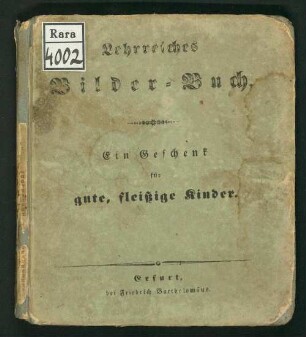 Lehrreiches Bilderbuch für fleissige gute Kinder