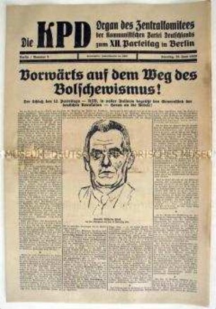 Zeitung (Sonderdruck) zum XII. Parteitag der KPD mit Auszügen aus dem Schlusswort von Wilhelm Pieck