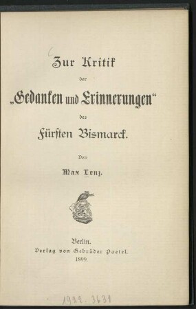 Zur Kritik der "Gedanken und Erinnerungen" des Fürsten Bismarck
