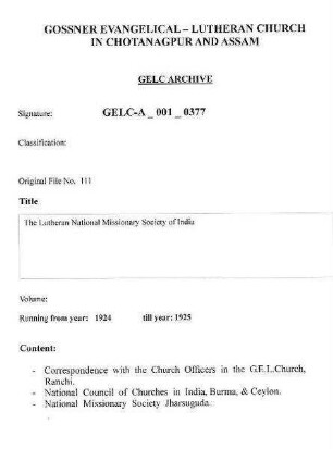 The Lutheran National Missionary Society of India