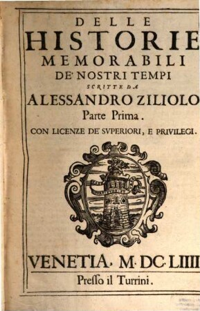 Delle historie memorabili de' nostri tempi, 1