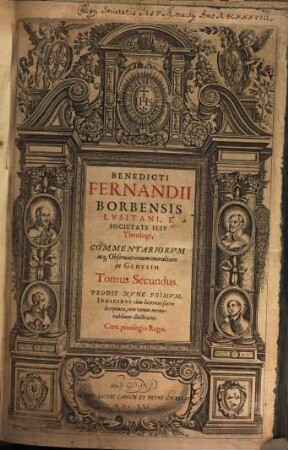 Benedicti Fernandii Borbensis Lvsitani ..., Commentariorvm atque obseruationum moralium in Genesim, Tomus ..., 2