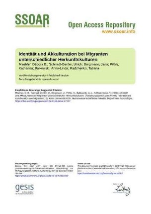 Identität und Akkulturation bei Migranten unterschiedlicher Herkunftskulturen