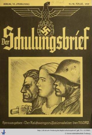 VI. Jahrgang, Folge 11-12: Der Schulungsbrief