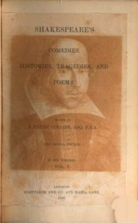 Shakespeare's Comedies, Histories, Tragedies and Poems. 1