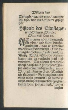 Historia des Dienstags nach Palmen. Marci xi. Matt. xxii. Luce. xx.