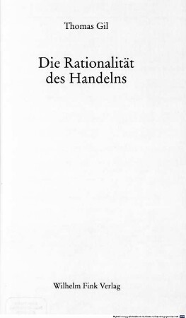 Die Rationalität des Handelns