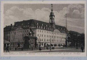 Das Neustädter Rathaus in Dresden (1750-1754 von Johann Gottfried Fehre) und der Goldene Reiter (Reiterstandbild August des Starken)