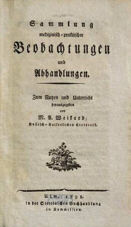 Sammlung medizinisch-praktischer Beobachtungen und Abhandlungen