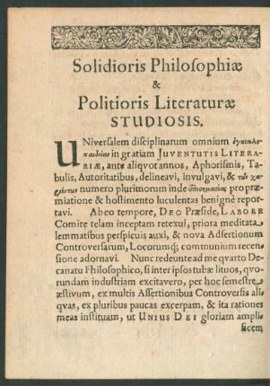 Solidioris Philosophiae & Politioris Literaturae Studiosis.