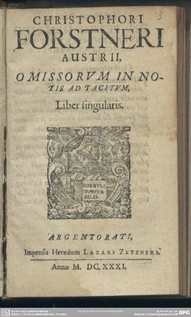 Christophori Forstneri ... Omissorvm In Notis Ad Tacitvm, Liber singularis