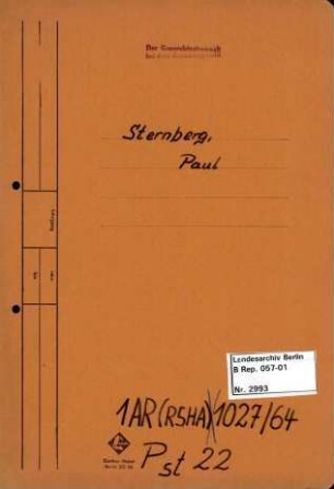Personenheft Paul Sternberg (*11.01.1903), Technischer Obersekretär und SS-Untersturmführer