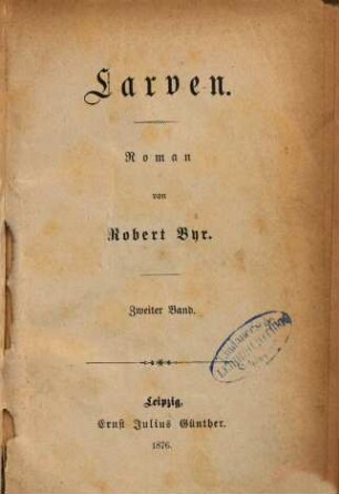Larven : Roman, 2
