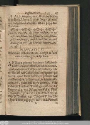 Disputatio VI. De homine in statu instituto, nempe in statu concreatae integritatis, spectato.