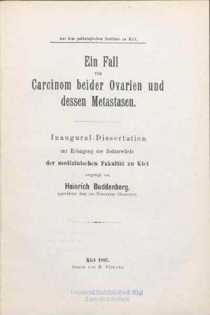 Ein Fall von Carcinom beider Ovarien und dessen Metastasen