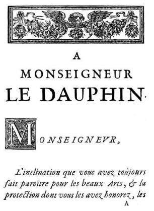 A Monseigneur Le Dauphin.