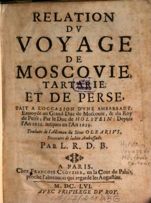 Relation du voyage de Moscovie ...