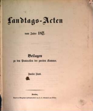 Landtags-Acten. 3. Abtheilung, Die Protocolle der 2. Kammer. Beilagen zu den Protocollen der 2. Kammer. 1860/61, Bd. 2