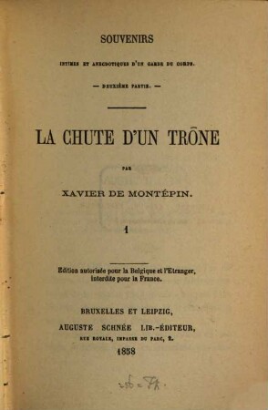Souvenirs intimes et anecdotiques d'un garde de corps des rois Louis XVIII et Chrales X, 2,1. La chute d'une trône