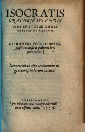 Isocratis Oratoris Ivcvndissimi Epistolae Omnes Graecae Et Latinae