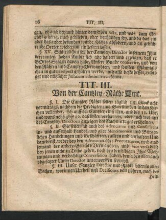 Tit. III. Von der Cantzley-Räthe Amt.