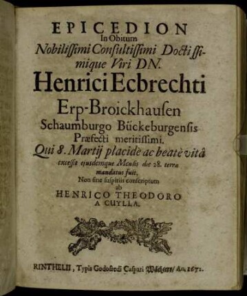 Epicedion In Obitum ... Henrici Ecbrechti Erp-Broickhausen Schaumburgo Bückeburgensis Praefecti