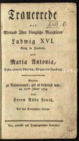 Trauerrede au Ludwig XVI. und Maria Antonia