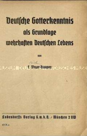 Völkische Schrift über die Bedeutung der sogenannten "Deutschen Gotterkenntnis"