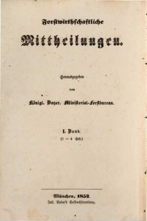 Forstliche Mittheilungen. 2,1. 1854
