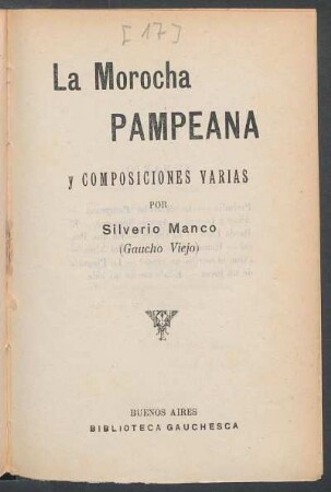 La morocha pampeana y composiciones varias