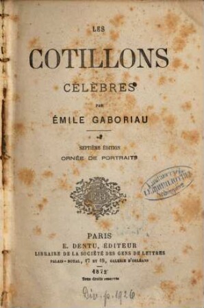 Les cotillons célèbres : par Émile Gaboriau, 2