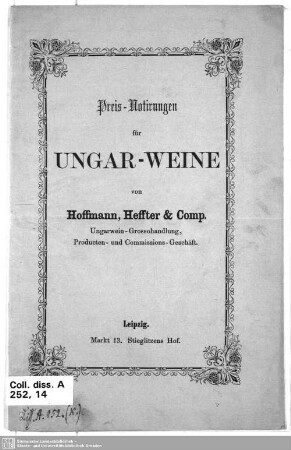 Preis-Notirungen für Ungar-Weine von Hoffmann, Heffter & Comp., Ungarwein-Grossohandlung, Producten- und Commissions-Geschäft