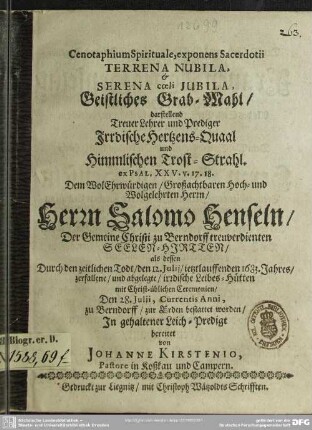 Cenotaphium spirituale ... Geistliches Grab-Mahl ... dem Salomon Henseln ... bereitet