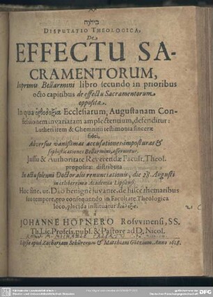 Disputatio theologica, de effectu sacramentorum