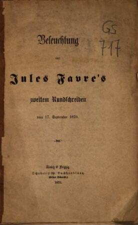 Beleuchtung von Jules Favré's zweitem Rundschreiben vom 17. 9. 1870